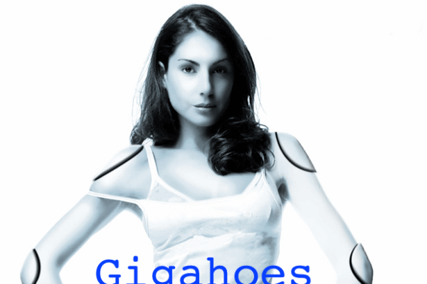An upcoming web series called "Gigahoes" is trying to raise money for filming.