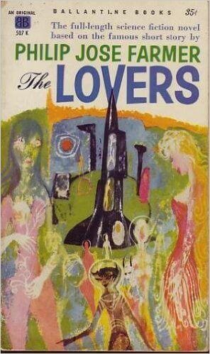 The Lovers by Philip Jose Farmer