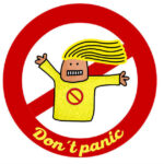 An illustration of a person with a yellow top and with yellow hair and the text "Don't panic."