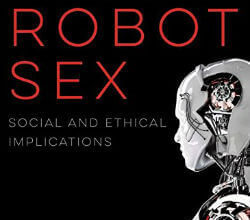 The book cover of Robot Sex shows a white and silver robot looking away in front of a black background.