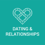 A white heart outline with an infinity symbol as part of the top design and the words "Dating & Relationships" appear over a green background.