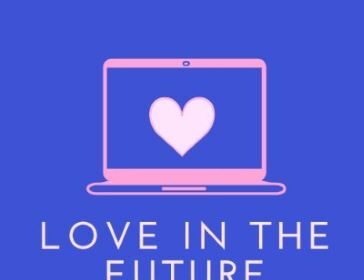 Love in the Future
