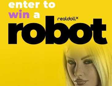 Sexbot Sweepstakes
